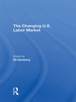 cover image of The Changing U.s. Labor Market